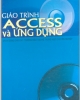 Giáo trình Access và ứng dụng - TS. Huỳnh Quyết Thắng