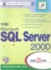 Ebook Tự học Microsoft SQL Server 2000 trong 21 ngày - NXB Lao động Xã hội