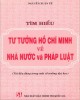 Ebook Tìm hiểu tư tưởng Hồ Chí Minh về nhà nước và pháp luật: Phần 1