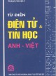 Ebook Từ điển điện tử và tin học Anh - Việt: Phần 1