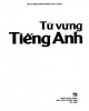 Ebook Từ vựng tiếng Anh: Phần 2 - ThS. Nguyễn Phương Mai