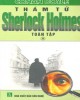 Ebook Thám tử Sherlock Holmes toàn tập (Tập 2) (tái bản có sửa chữa): Phần 2