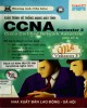 Giáo trình Hệ thống mạng máy tính CCNA (semester 2): Phần 1