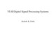 Lecture VLSI Digital signal processing systems: Chapter 1, 2 - Keshab K. Parhi