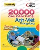 Ebook 20000 câu đàm thoại Anh - Việt thông dụng: Phần 1