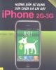 Ebook Hướng dẫn sử dụng, sửa chữa và cài đặt Iphone 2G - 3G (Toàn tập) - ThS. Nguyễn Minh, Thanh Tuấn