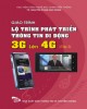 Giáo trình Lộ trình phát triển thông tin di động 3G và 4G (Tập 2): Phần 2