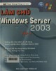 Ebook Làm chủ Windows Server 2003 (Tập 3): Phần 2