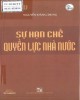 Ebook Sự hạn chế quyền lực nhà nước: Phần 2 - GS. TS Nguyễn Đăng Dung