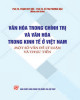 Ebook Văn hóa trong chính trị và văn hóa trong kinh tế ở Việt Nam - Một số vấn đề lý luận và thực tiễn: Phần 2