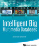 Ebook Intelligent big multimedia databases
