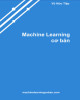 Ebook Machine Learning cơ bản: Phần 1 - Vũ Hữu Tiệp
