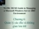 Bài giảng 70-290: MCSE Guide to Managing a Microsoft Windows Server 2003 Environment: Chương 6 - ThS. Trần Bá Nhiệm (Biên soạn)