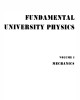 Ebook Fundamental university physics (Vol 1): Part 1