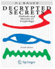 Ebook Decrypted secrets: Methods and maxims of cryptology