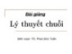 Bài giảng Lý thuyết chuỗi