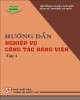 Ebook Hướng dẫn nghiệp vụ công tác Đảng viên (Tập 1): Phần 2