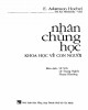 Ebook Nhân chủng học: Khoa học về con người - Phần 2