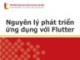 Bài giảng Phát triển ứng dụng đa nền tảng - Chương 7: Nguyên lý phát triển ứng dụng với Flutter