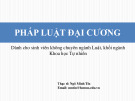 Bài giảng Pháp luật đại cương (Dành cho sinh viên không chuyên ngành Luật, khối ngành Khoa học Tự nhiên) - Bài 6A: Ngành Luật Hình sự