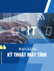 Bài giảng Kỹ thuật máy tính: Chương 1 - Giới thiệu chung về kiến trúc máy tính