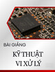 Bài giảng Kỹ thuật vi xử lý: Chương 3 - Ngô Lam Trung