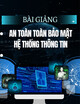 Bài giảng An toàn toàn bảo mật hệ thống thông tin - Hoàng Xuân Dậu