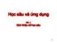 Bài giảng Học sâu và ứng dụng: Bài 1 - Giới thiệu về học sâu