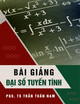 Bài giảng Đại số tuyến tính: Chương 3 - PGS. TS Trần Tuấn Nam