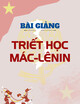 Bài giảng Triết học Mác Lênin - ThS. Trương Diệu Hải An